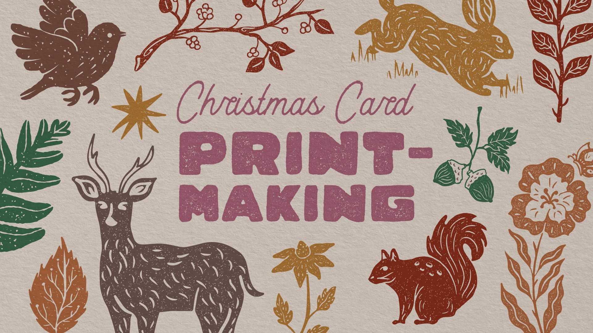 Christmas Card Printmaking Workshop
