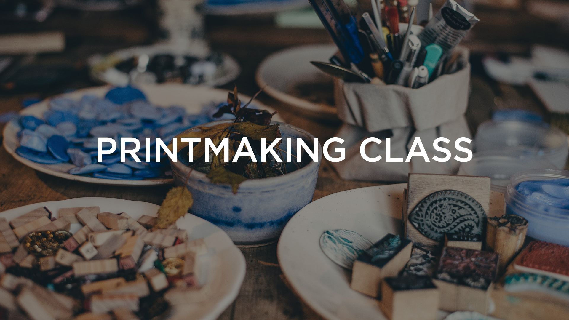 Printmaking Class