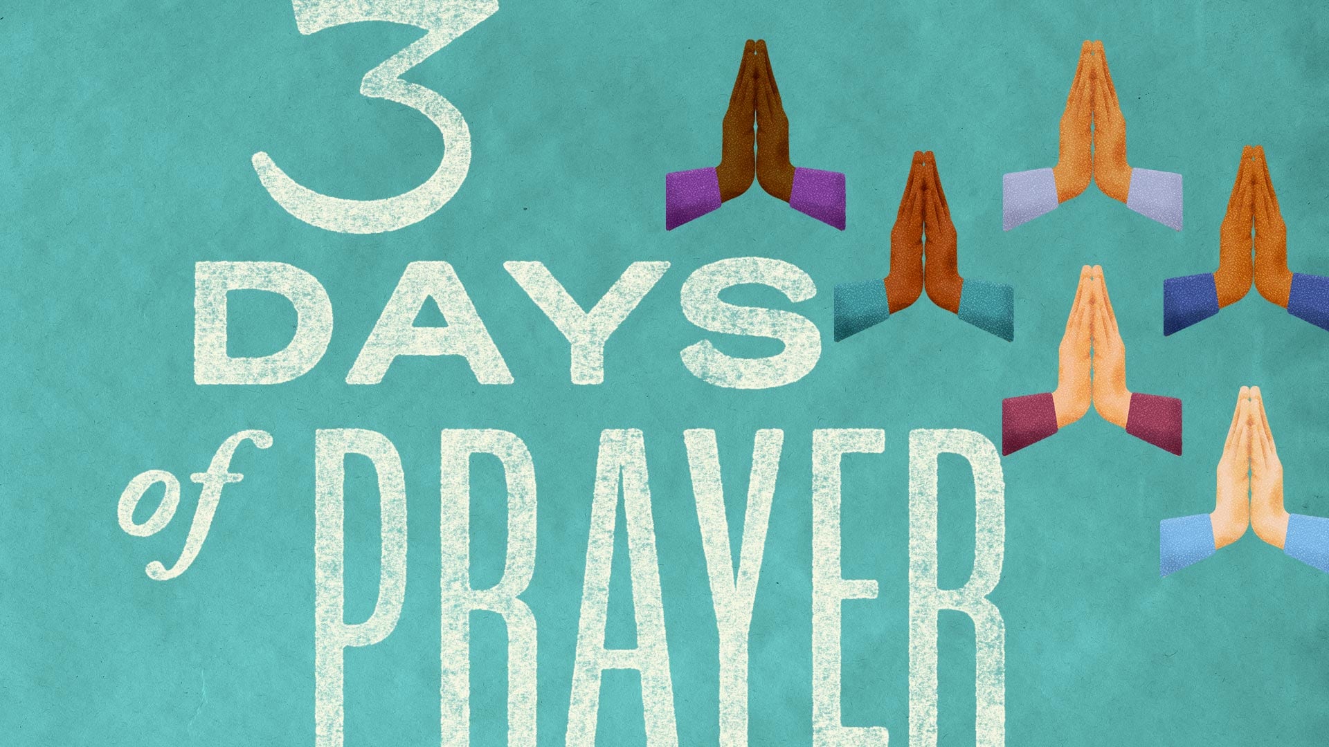 3 Days of Prayer