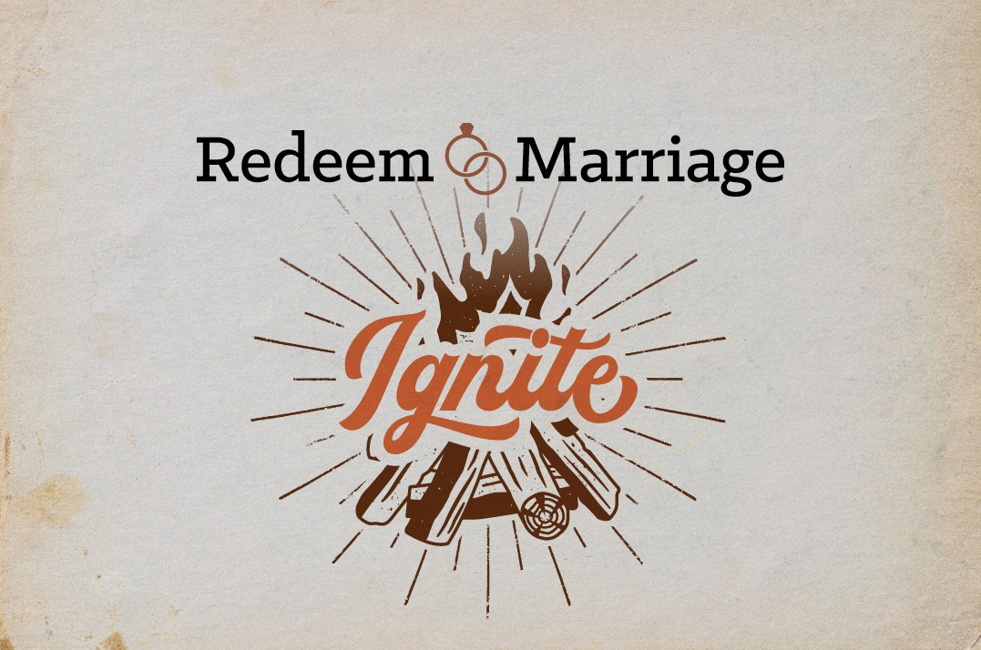 Redeem Marriage: Ignite